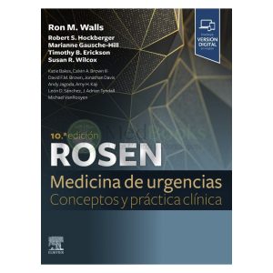 Medicina de urgencias: conceptos y práctica clínica 10ª Ed. [2 Tomos]