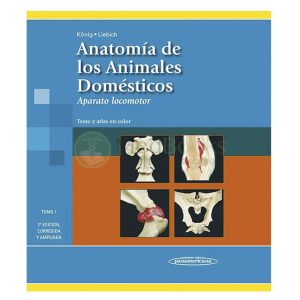 Anatomía de los Animales Domésticos 2ª Ed. [2 Tomos]