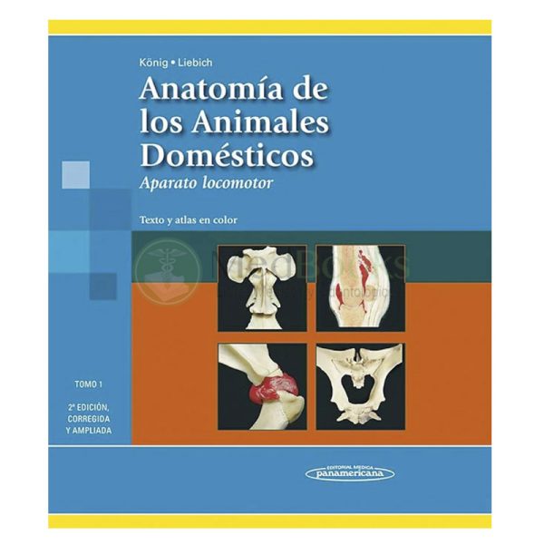 Anatomía de los Animales Domésticos 2ª Ed. [2 Tomos]