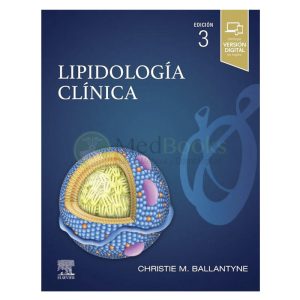 Lipidología clínica 3ª Ed.