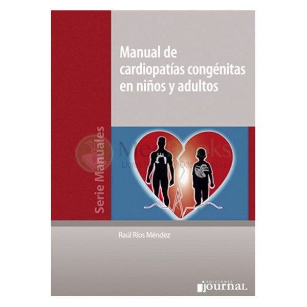 Manual de Cardiopatías Congénitas en niños y adultos