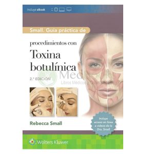 Samll. Guía práctica de procedimientos con toxina botulínica