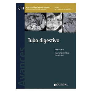 Avances en Diagnóstico por Imágenes: Tubo Digestivo (eBook)