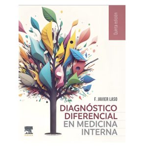Diagnóstico diferencial en medicina interna 5ª Ed.