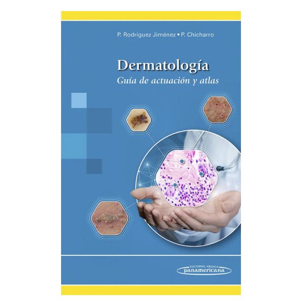 Dermatología. Guía de actuación y atlas