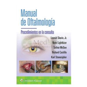 Manual de oftalmología. Procedimientos en la consulta