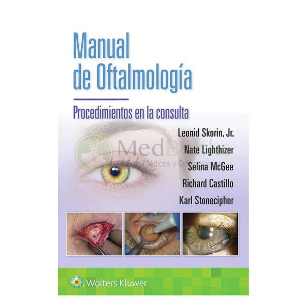 Manual de oftalmología. Procedimientos en la consulta