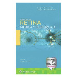 Manual de retina médica y quirurgica 2ª Ed.