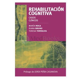 Rehabilitación cognitiva. Casos clínicos