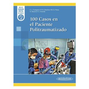 100 Casos en el paciente politraumatizado