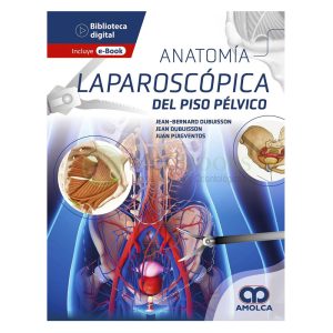 Anatomía Laparoscópica del Piso Pélvico