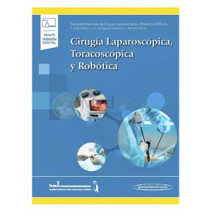 Cirugía laparoscópica, toracoscópica y robótica