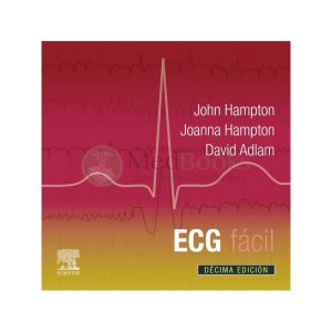 ECG fácil 10ª Ed.