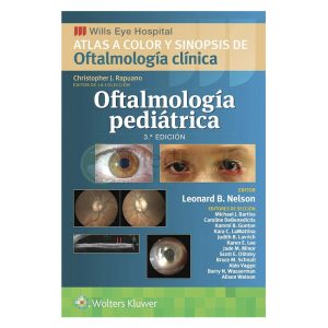 Wills Eye Hospital. Oftalmología pediátrica 3ª Ed.