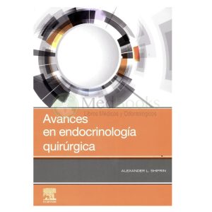 Avances en endocrinología quirúrgica