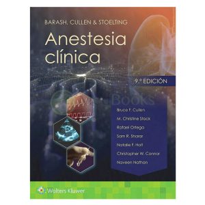 Barash, Cullen & Stoelting. Anestesia clínica 9ª Ed.