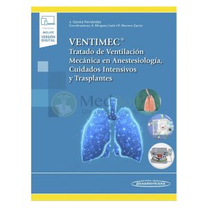 VENTIMEC. Tratado de ventilación mecánica en anestesiología, cuidados intensivos y trasplantes