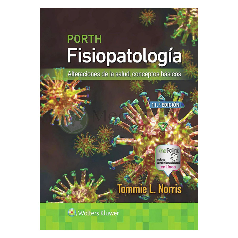 Porth. Fisiopatología 11ª Ed.