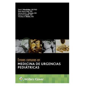 Errores comunes en medicina de urgencias pediátricas