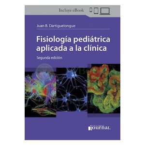Fisiología Pediátrica aplicada a la clínica Ed.2