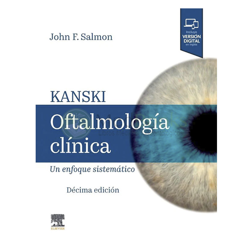 Kanski. Oftalmología clínica 10ª Ed.