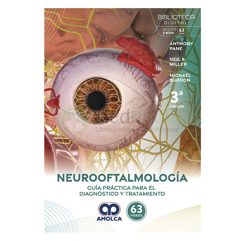 Neurooftalmología. Guía Práctica para el Diagnóstico y Tratamiento