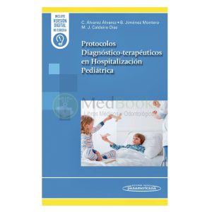 Protocolos diagnóstico-terapéuticos en hospitalización pediátrica