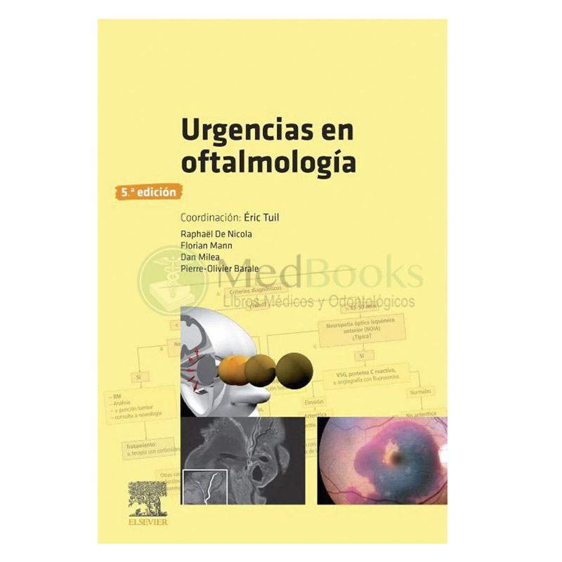 Urgencias en oftalmología 5ª Ed.